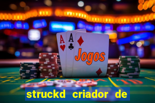 struckd criador de jogos 3d